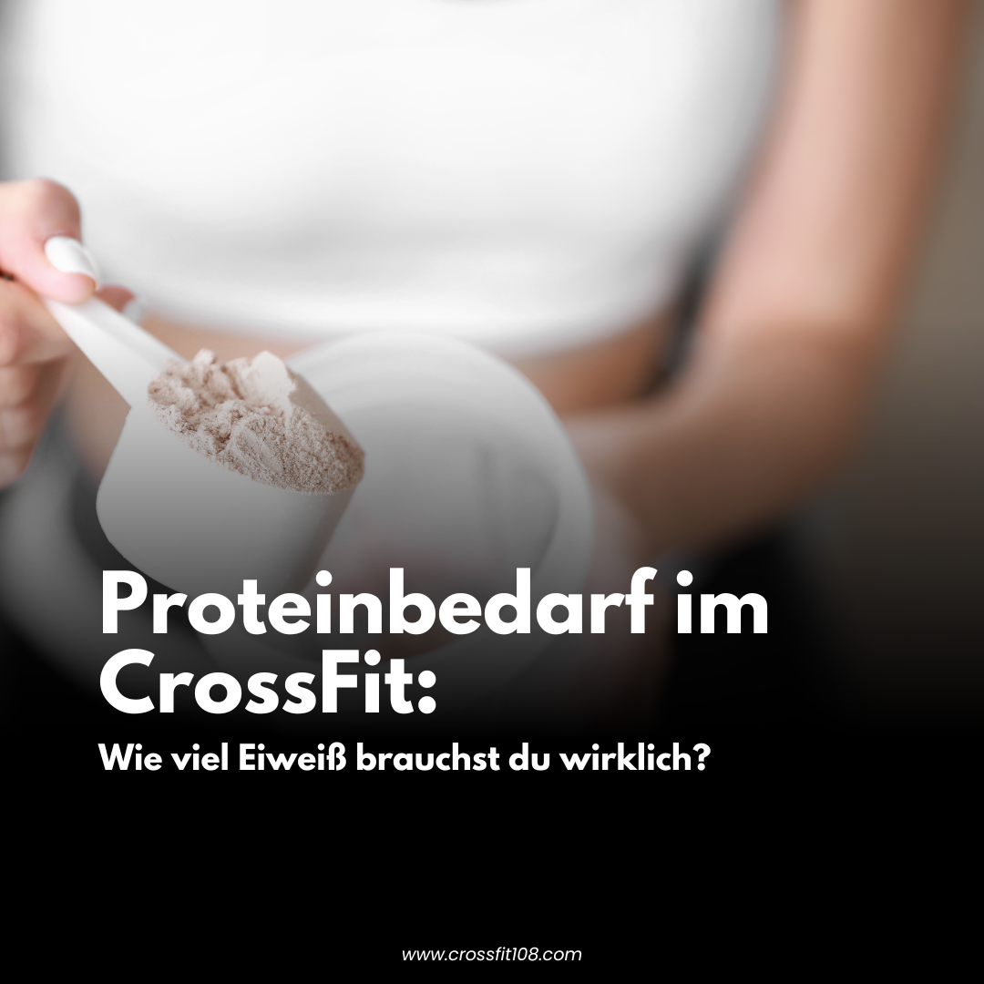Proteinbedarf im CrossFit – Ernährung für Leistung & Regeneration